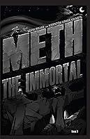 Algopix Similar Product 7 - Meth the Immortal 3