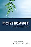 Algopix Similar Product 16 - Relaxing into Your Being The Taoist