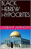 Algopix Similar Product 2 - BLACK HEBREW HYPOCRITES