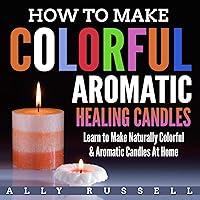 Algopix Similar Product 13 - How to Make Colorful Aromatic Healing