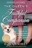 Algopix Similar Product 7 - The Queens Faithful Companion A Novel