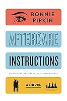 Algopix Similar Product 4 - Aftercare Instructions: A Novel
