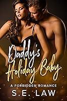 Algopix Similar Product 2 - Daddys Holiday Baby A Forbidden Older