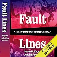 Algopix Similar Product 5 - Fault Lines A History of the United