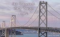 Algopix Similar Product 2 - San Franciscos Bay Bridge Lights A