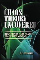 Algopix Similar Product 9 - Chaos Theory Uncovered How Chaos and