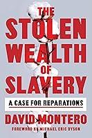 Algopix Similar Product 5 - The Stolen Wealth of Slavery A Case