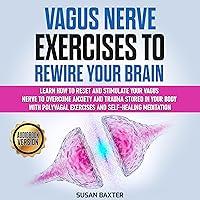 Algopix Similar Product 20 - Vagus Nerve Exercises to Rewire Your