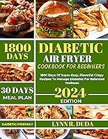 Algopix Similar Product 4 - Diabetic Air Fryer Cookbook For