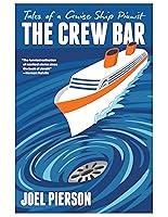 Algopix Similar Product 1 - The Crew Bar Tales of a Cruise Ship