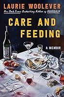 Algopix Similar Product 4 - Care and Feeding: A Memoir