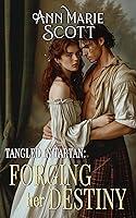Algopix Similar Product 17 - Forging Her Destiny A Steamy Scottish