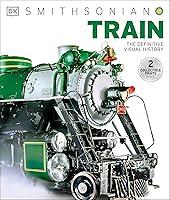 Algopix Similar Product 19 - Train: The Definitive Visual History