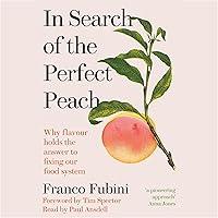 Algopix Similar Product 14 - In Search of the Perfect Peach Why