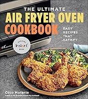 Algopix Similar Product 8 - The Ultimate Air Fryer Oven Cookbook