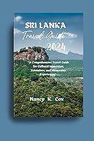 Algopix Similar Product 7 - Sri Lanka Travel Guide 2024 A