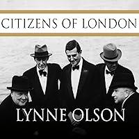 Algopix Similar Product 5 - Citizens of London The Americans Who