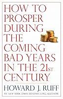 Algopix Similar Product 5 - How to Prosper During the Coming Bad
