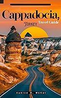 Algopix Similar Product 17 - Cappadocia Turkey Travel Guide Your