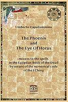 Algopix Similar Product 7 - The Phoenix and The Eye Of Horus