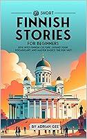 Algopix Similar Product 13 - 69 Short Finnish Stories for Beginners