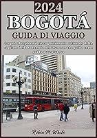 Algopix Similar Product 14 - BOGOT GUIDA DI VIAGGIO 2024