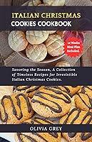 Algopix Similar Product 4 - ITALIAN CHRISTMAS COOKIES COOKBOOK