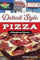 Algopix Similar Product 15 - Detroit Style Pizza A Doughtown