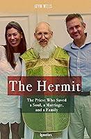 Algopix Similar Product 18 - The Hermit The Priest Who Saved a