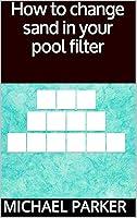 Algopix Similar Product 2 - How to change sand in your pool filter