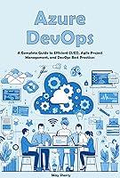 Algopix Similar Product 1 - Azure DevOps A Complete Guide to