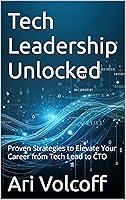 Algopix Similar Product 19 - Tech Leadership Unlocked Proven