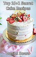 Algopix Similar Product 10 - Top 10+1 Secret Cake Recipes