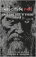 Algopix Similar Product 9 - Eric the red: A viking saga