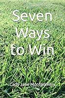 Algopix Similar Product 9 - Seven Ways to Win