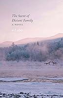 Algopix Similar Product 9 - The Scent of Distant Family: A Novel