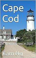 Algopix Similar Product 17 - Cape Cod A Photo Journey in 2023