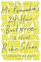 Algopix Similar Product 4 - Mr. Penumbra's 24-Hour Bookstore