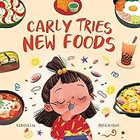 Algopix Similar Product 17 - Carly Tries New Foods A foodie book