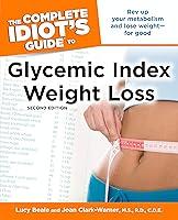 Algopix Similar Product 6 - The Complete Idiots Guide to Glycemic