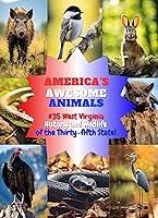 Algopix Similar Product 13 - Americas Awesome Animals 35 West