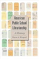 Algopix Similar Product 2 - American Public School Librarianship A