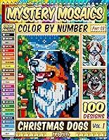 Algopix Similar Product 8 - Christmas Dogs Mystery Mosaics Color by