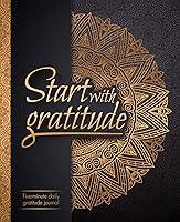 Algopix Similar Product 7 - Start With Gratitude Daily Gratitude