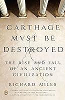 Algopix Similar Product 6 - Carthage Must Be Destroyed The Rise