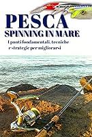 Algopix Similar Product 14 - Pesca a spinning in mare I punti