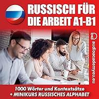 Algopix Similar Product 16 - Russisch für die Arbeit A1/B1