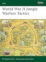 Algopix Similar Product 18 - World War II Jungle Warfare Tactics