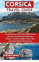 Algopix Similar Product 19 - CORSICA TRAVEL GUIDE An Adventure to