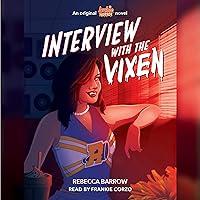 Algopix Similar Product 9 - Interview with the Vixen Archie
